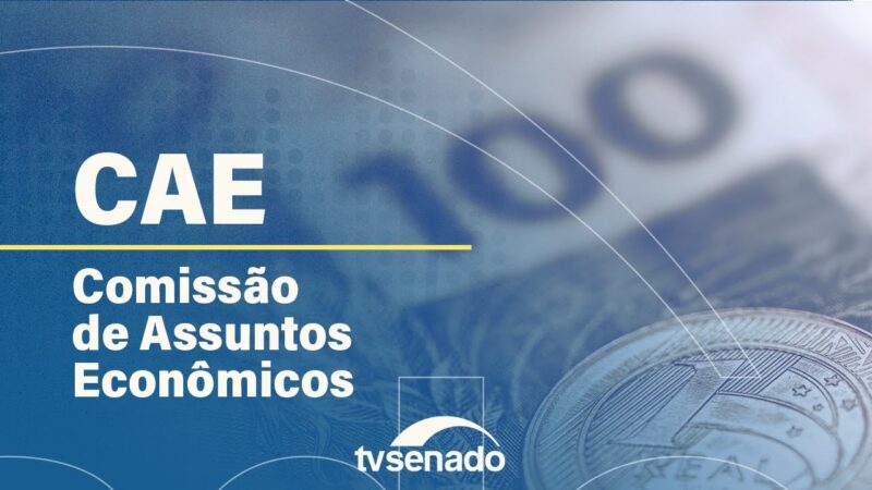 reunião deliberativa da Comissão de Assuntos Econômicos – 14/5/24 — Senado Notícias