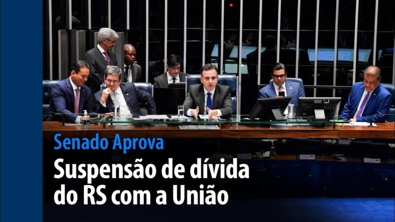 suspensão de dívida do RS com a União — Senado Notícias