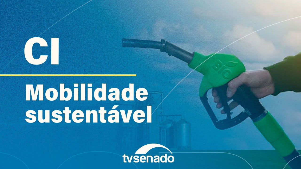 CI debate projeto sobre mobilidade sustentável – 21/5/24 — Senado Notícias