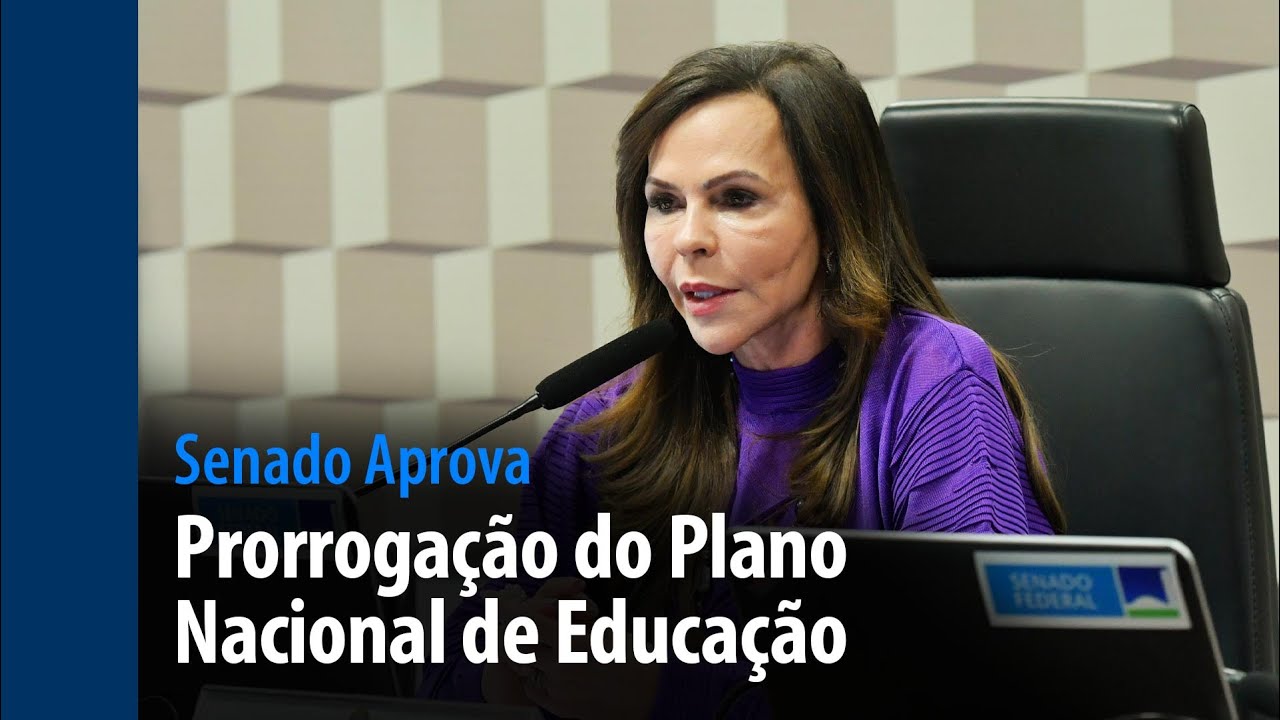 prorrogação do Plano Nacional de Educação — Senado Notícias