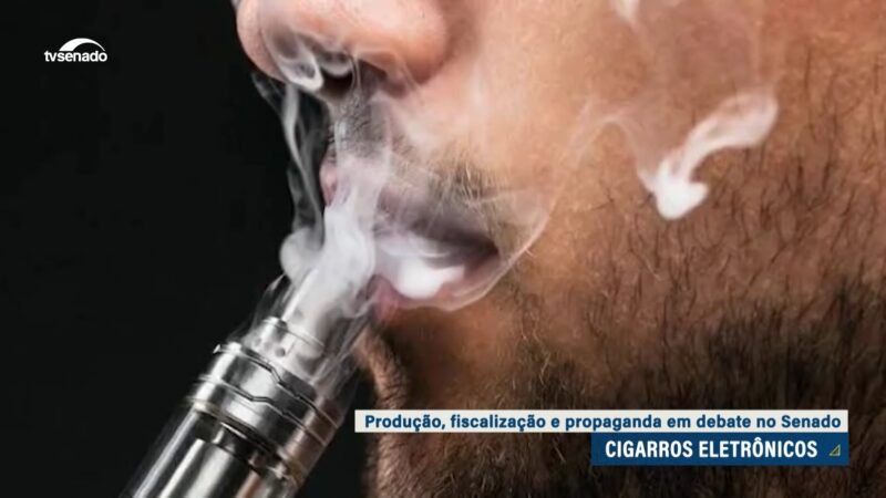 Proposta sobre cigarro eletrônico divide senadores — Senado Notícias