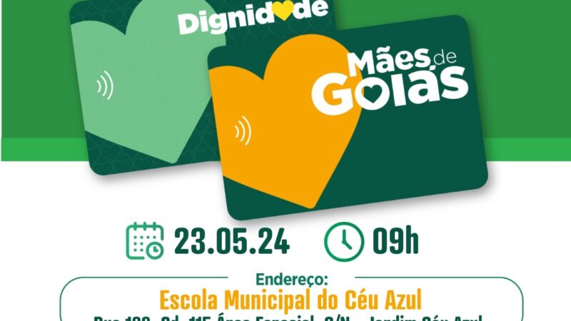 PROGRAMA MÃES DE GOIÁS REALIZARÁ NOVA ENTREGA DE CARTÕES EM VALPARAÍSO