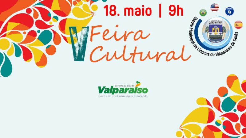 ESCOLA MUNICIPAL DE LÍNGUAS CONVIDA COMUNIDADE PARA A V FEIRA CULTURAL 