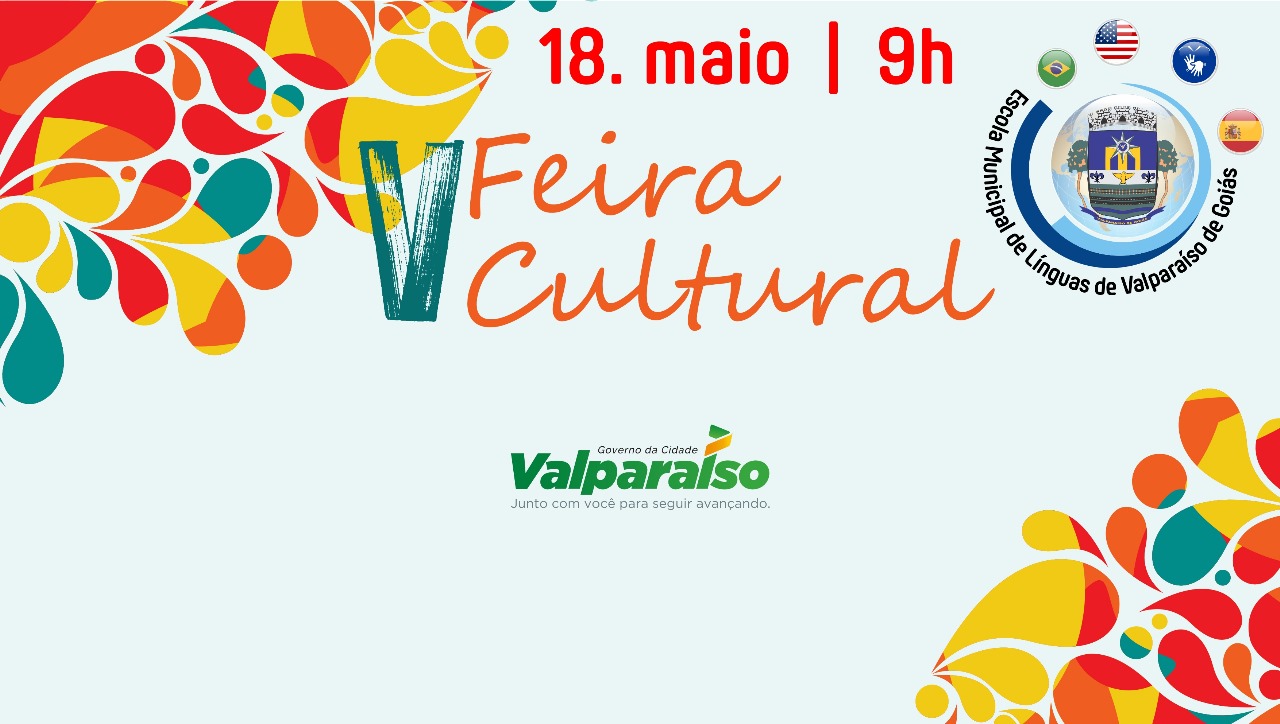 ESCOLA MUNICIPAL DE LÍNGUAS CONVIDA COMUNIDADE PARA A V FEIRA CULTURAL 