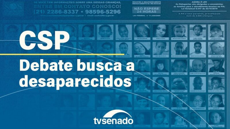 Comissão de Segurança Pública debate política de busca a desaparecidos – 13/6/24 — Senado Notícias