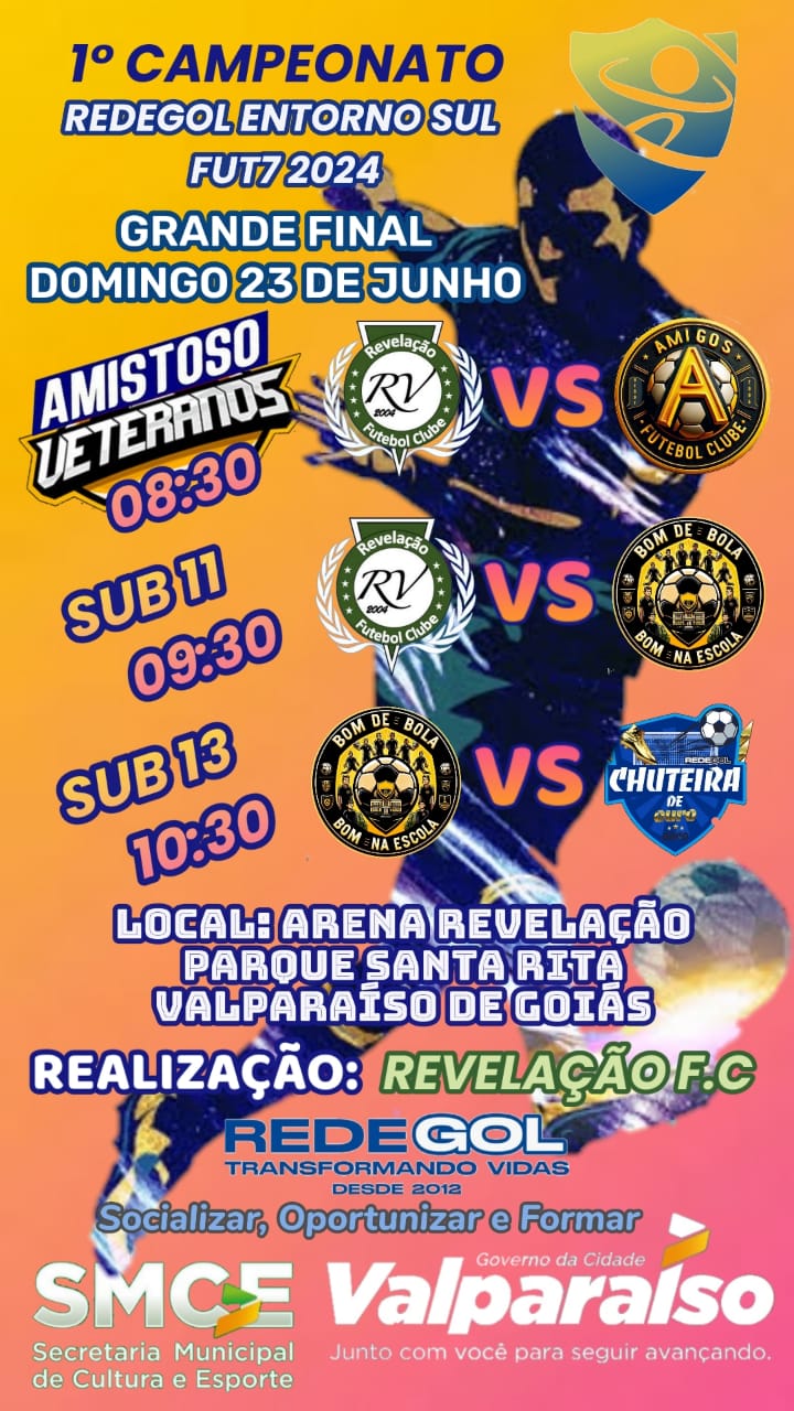 GRANDE FINAL DO 1º CAMPEONATO REDEGOL ENTORNO SUL ACONTECE NESTE DOMINGO (23)