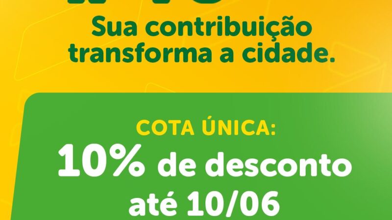 IPTU 2024: ÚLTIMA SEMANA PARA RECORRER AOS 10% DE DESCONTO