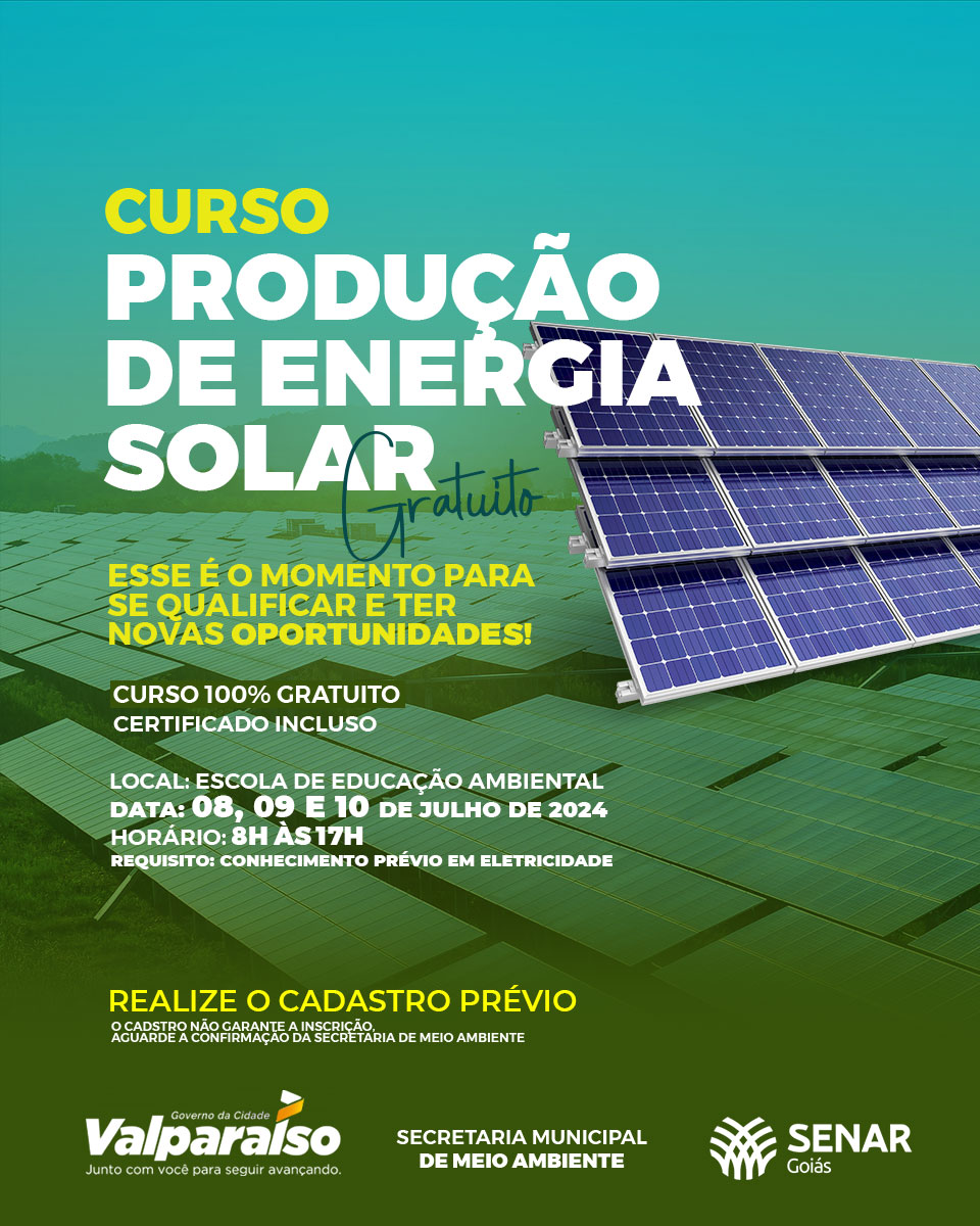 SECRETARIA DE MEIO AMBIENTE ABRE VAGAS PARA CURSO DE PRODUÇÃO DE ENERGIA SOLAR