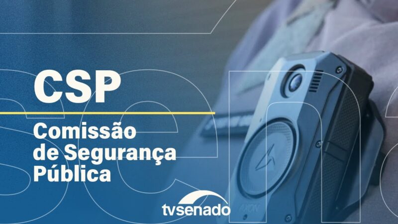 Comissão de Segurança Pública analisa projetos de lei – 2/7/24 — Senado Notícias