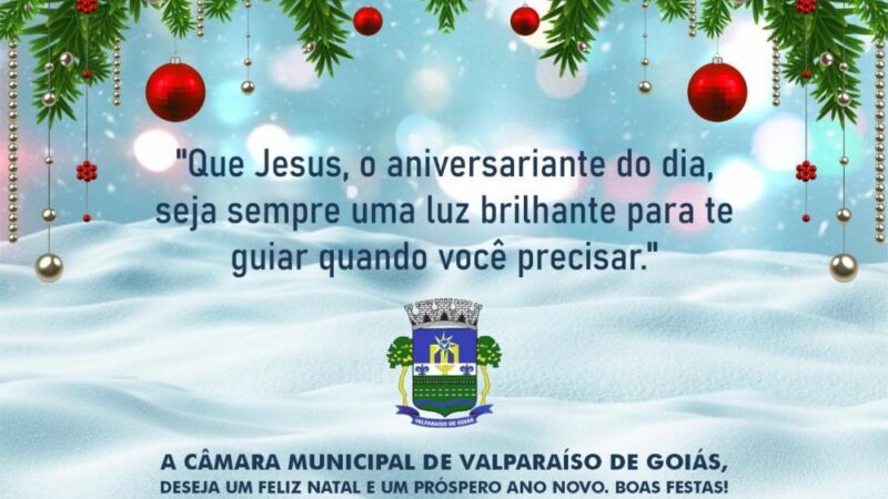 MENSAGEM DO NATAL – Câmara Valparaíso de Goiás