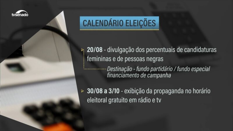 nesta sexta-feira (16) começam as propagandas eleitorais de prefeitos e vereadores — Senado Notícias