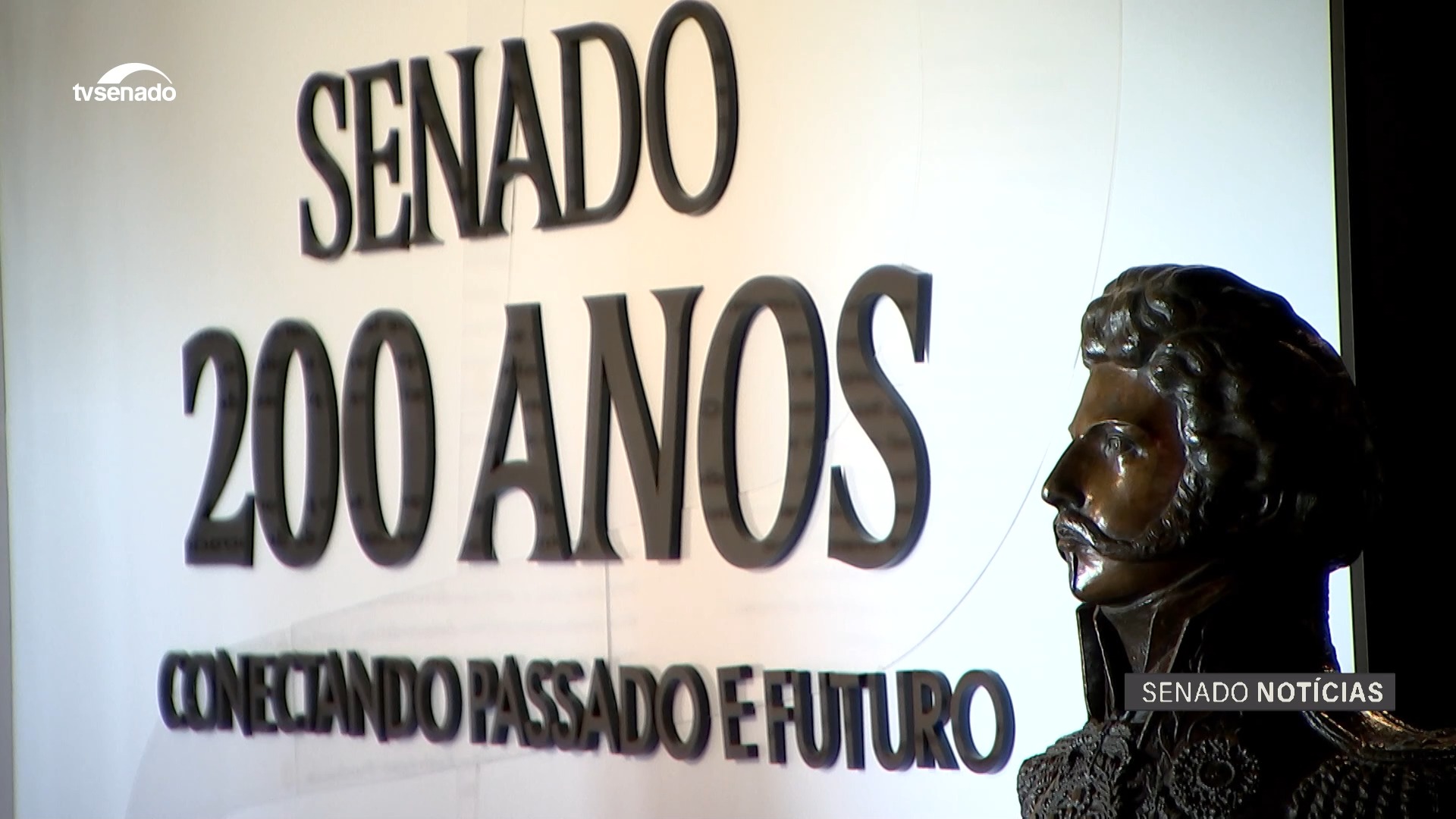 Conectando Passado e Futuro’ — Senado Notícias