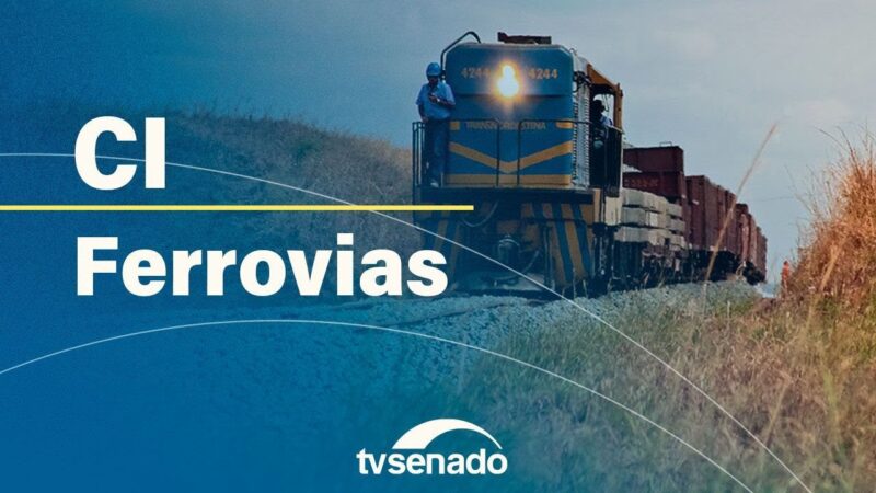 CI debate escoamento de produtos por ferrovias – 10/10/24 — Senado Notícias